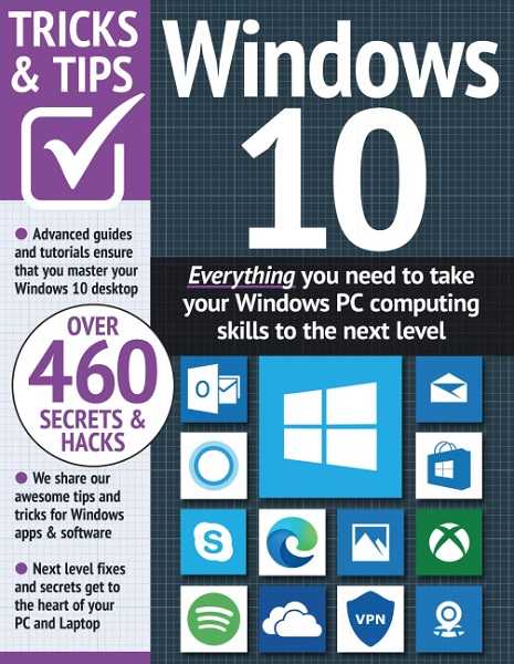 Windows 10 Tricks and Tips 13th Edition, 2023