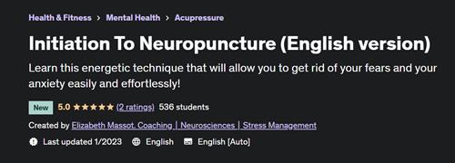 Initiation To Neuropuncture (English version)