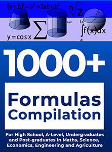 1000+ QUICK FORMULAS (Engineering, Mathematics, Physics, Chemistry, Economics) Quick Help