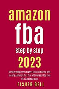 AMAZON FBA STEP BY STEP (2023)