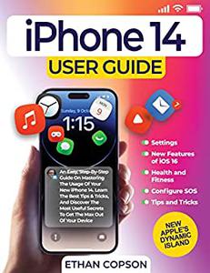 IPHONE 14 USER GUIDE