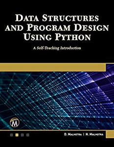 Data Structures and Program Design Using Python A Self-Teaching Introduction