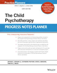 The Child Psychotherapy Progress Notes Planner (PracticePlanners), 6th Edition