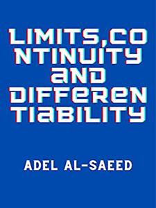 Limits,Continuity and Differentiability