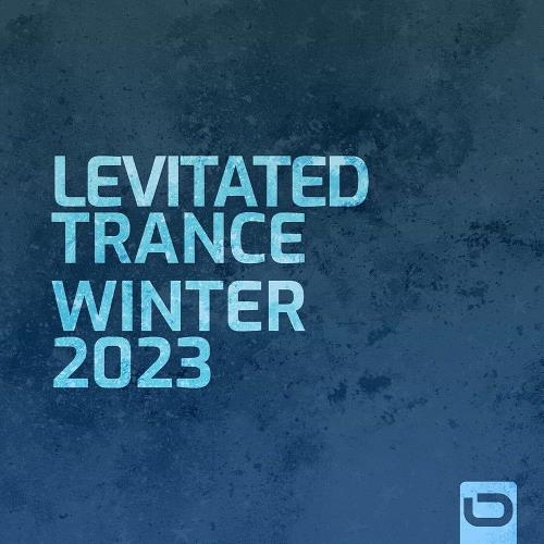 Levitated Trance - Winter 2023 (2023)