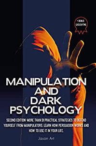 MANIPULATION AND DARK PSYCHOLOGY