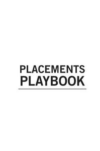 Placements Playbook