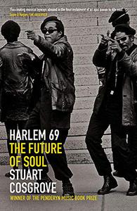 Harlem 69 The Future of Soul