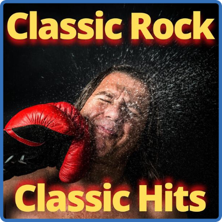 Classic Rock Classic Hits (2023)