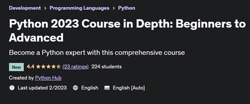 Python 2023 Course in Depth Beginners to Advanced