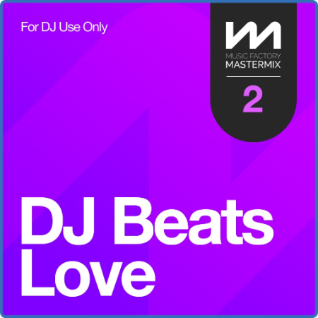 Various Artists - Mastermix DJ Beats Love 2 (2023)