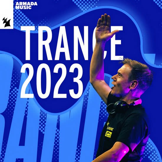 VA - Armada Music - Trance 2023