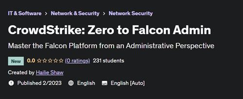 CrowdStrike Zero to Falcon Admin