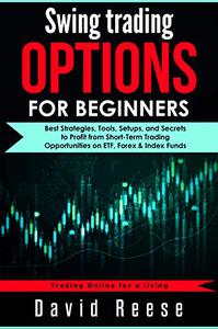 Swing Trading Options for Beginners Best Strategies