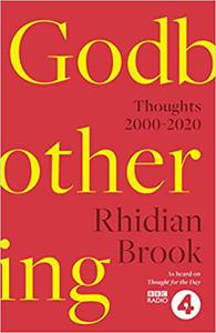 Godbothering Thoughts, 2000-2020 – As heard on ‘Thought for the Day’ on BBC Radio 4