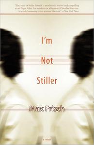 I’m Not Stiller