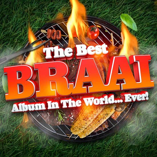 VA - The Best Braai Album In The World...Ever!