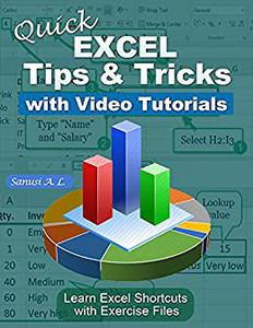 Quick EXCEL Tips & Tricks with Video Tutorials Learn Excel Shortcuts with Exercise Files