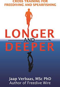 Longer and Deeper Cross Training for Freediving and Spearfishing