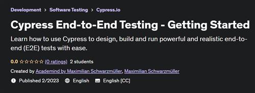 Cypress End– to– End Testing –  Getting Started – [UDEMY]