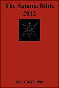 The Satanic Bible 2012