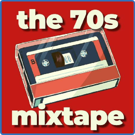 Various Artists - The 70s Mixtape (4CD) (2023)