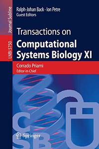 Transactions on Computational Systems Biology XI Computational Models for Cell Processes