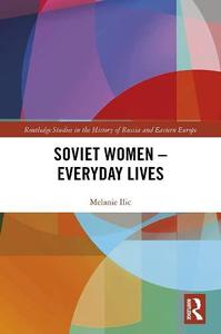 Soviet Women – Everyday Lives