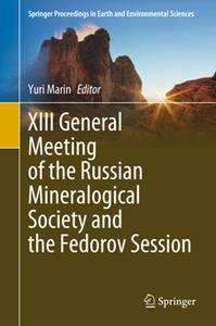 XIII General Meeting of the Russian Mineralogical Society and the Fedorov Session