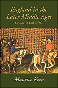 England in the Later Middle Ages 2nd Edition Ed 2