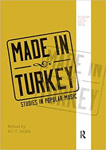 Made in Turkey Studies in Popular Music