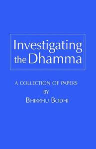 Investigating the Dhamma