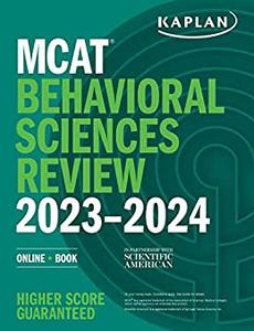 MCAT Behavioral Sciences Review 2023-2024 Online + Book (Kaplan Test Prep)