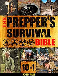 The Prepper's Survival Bible 10 in 1