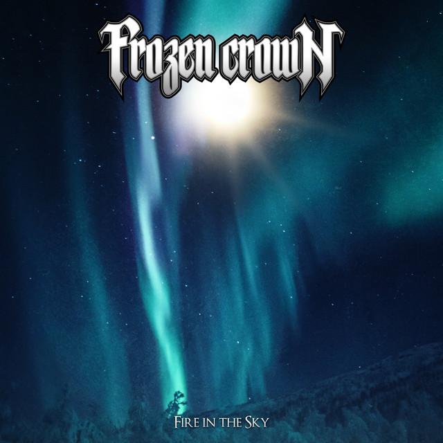 Frozen Crown - Fire in the Sky (Single) (2023)