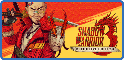 Shadow Warrior.3.Definitive Edition v1.06-GOG