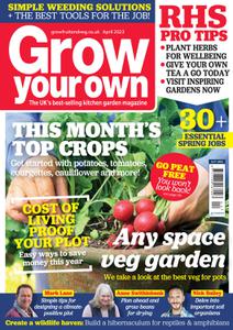 Grow Your Own - April 2023