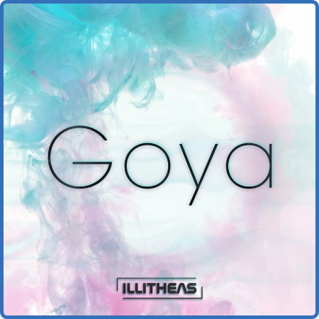 Illitheas - Goya (2022)