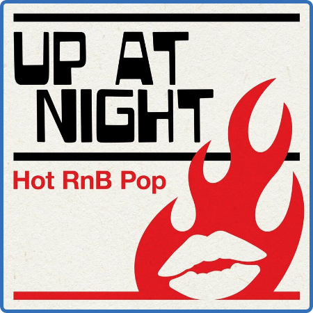 Up at Night  Hot RnB Pop (2023)
