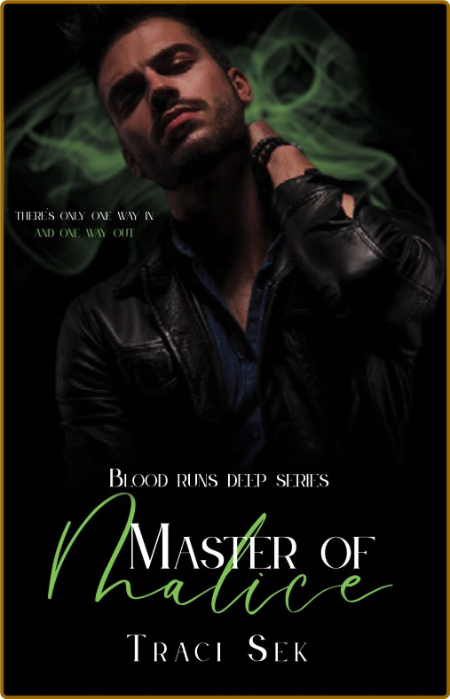 Master Of Malice - Traci Sek  304c491e36c6ca5c35ec7b2acc0664e2