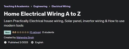 Home Electrical Wiring A to Z