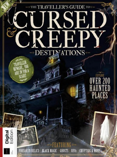 The Traveller's Guide to Cursed & Creepy Destinations - 1st Edition 2023