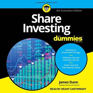 Share Investing for Dummies, 4th Australian Edition [Audiobook]