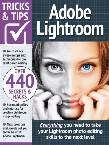 Adobe Lightroom Tricks and Tips - 13th Edition 2023