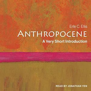 Anthropocene A Very Short Introduction [Audiobook]