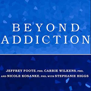 Beyond Addiction How Science and Kindness Help People Change [Audiobook]