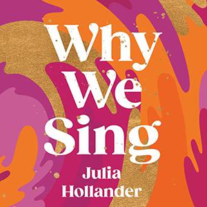 Why We Sing [Audiobook]