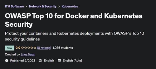 OWASP Top 10 for Docker and Kubernetes Security