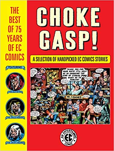 Dark Horse - Choke Gasp The Best Of 75 Years Of EC Comics 2020