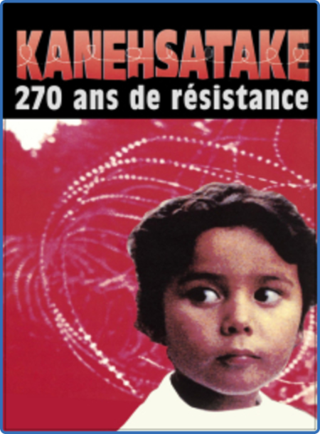 Kanehsatake 270 Years Of Resistance (1993) 1080p BluRay [YTS]